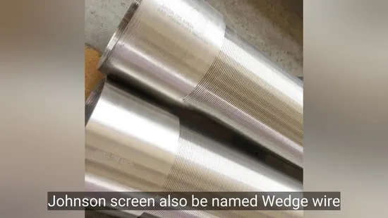 Wedge Wire Screen Johnson Screen Wire Wrapped Screen